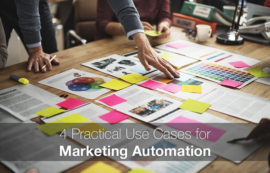 4 Practical Use Cases for Marketing Automation | New Digital Noise